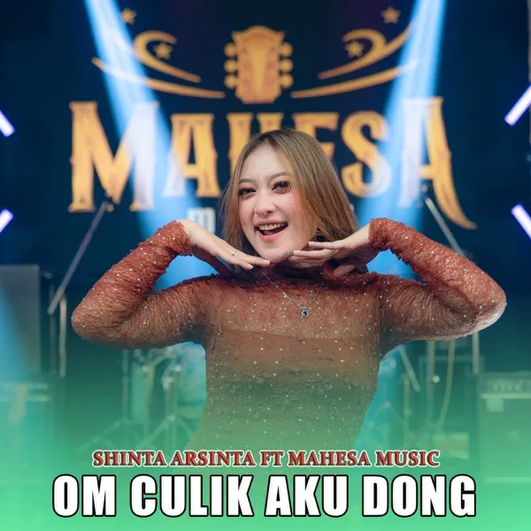 Cover lagu Om Culik Aku Dong - Mahesa Music