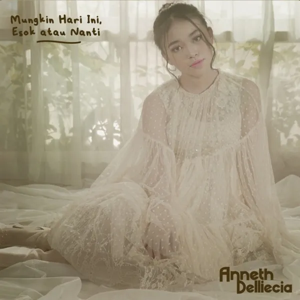 Cover lagu Mungkin Hari Ini Esok Atau Nanti - Anneth