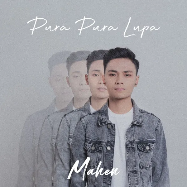Cover lagu Pura Pura Lupa - Mahen