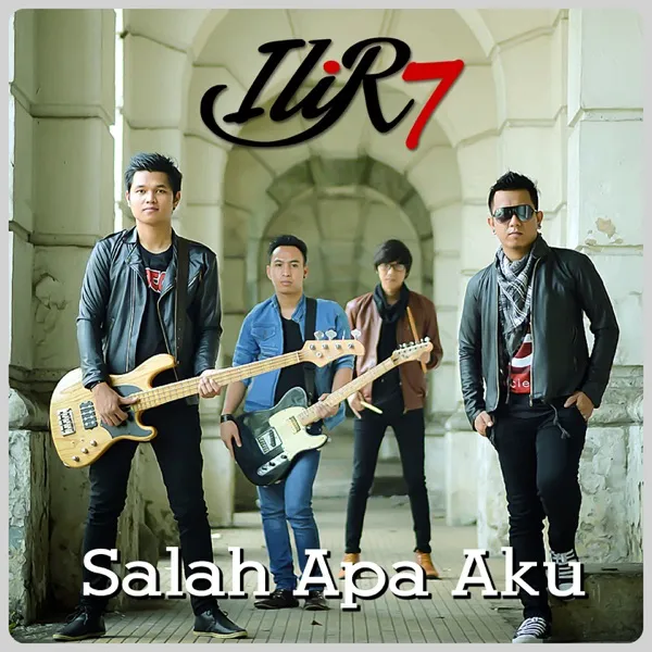 Cover lagu Salah Apa Aku - Ilir 7
