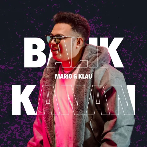 Cover lagu Balik Kanan - Mario G klau