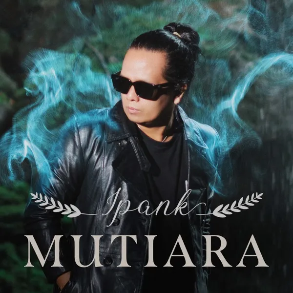 Cover lagu Mutiara - Ipank