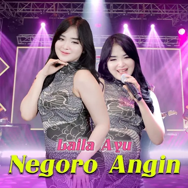 Cover lagu Negoro Angin - Laila Ayu