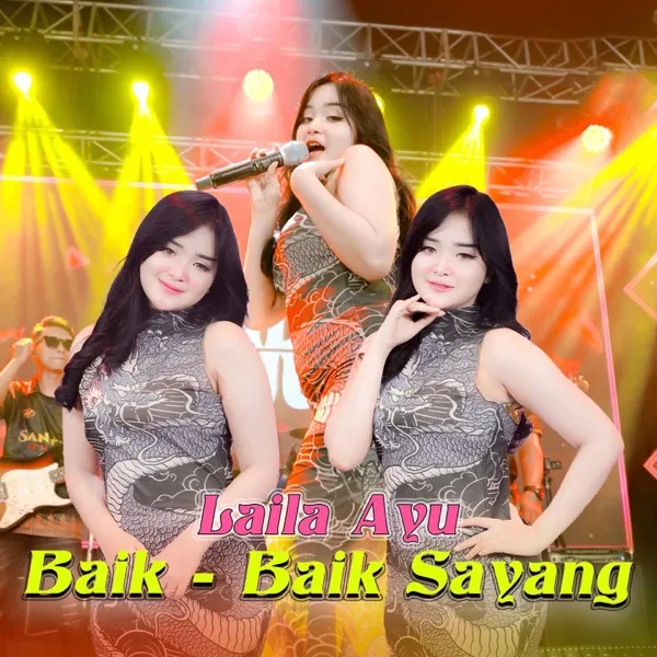 Cover lagu Baik Baik Sayang - Laila Ayu