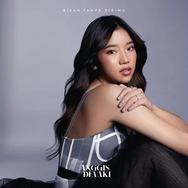 Cover lagu Kisah Tanpa Dirimu - Anggis Devaki