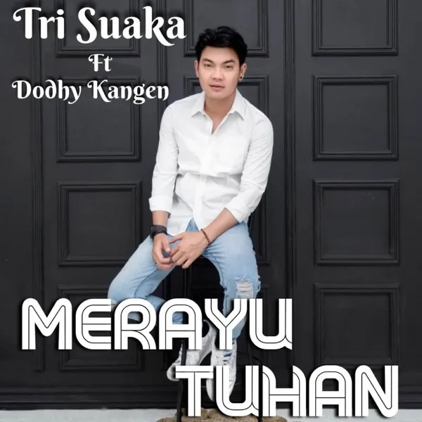 Cover lagu Merayu Tuhan - Tri Suaka
