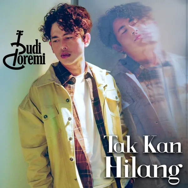 Cover lagu Tak Kan Hilang - Budi Doremi