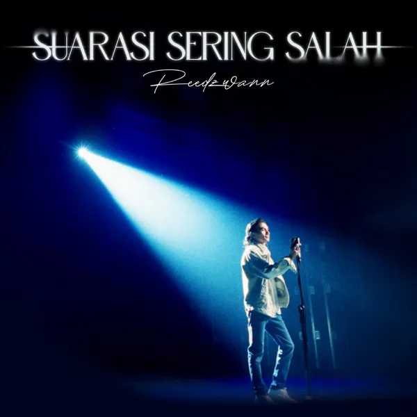 Cover lagu Suarasi Sering Salah - Reedzwann