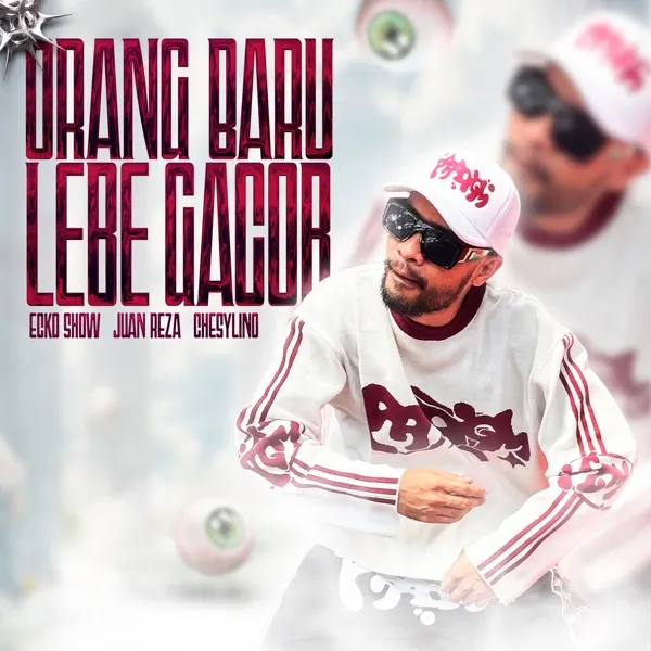 Cover lagu Orang Baru Lebe Gacor - Ecko Show