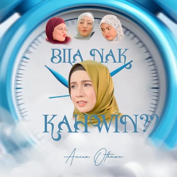 Cover lagu Bila Nak Kahwin? - Amira Othman
