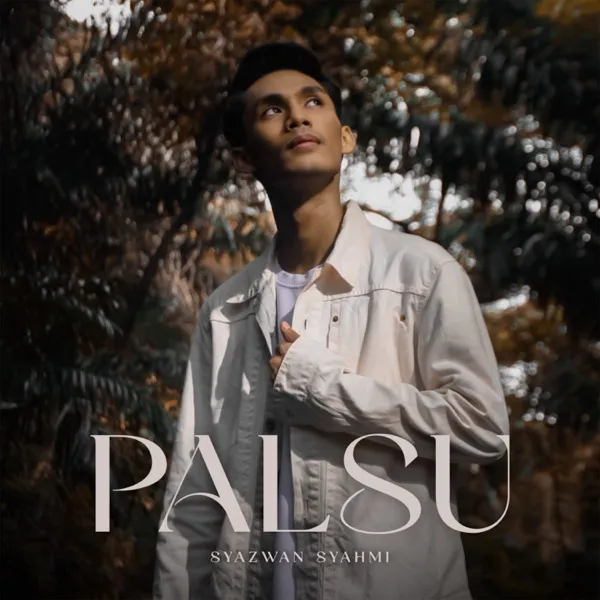 Cover lagu Palsu - Syazwan Syahmi
