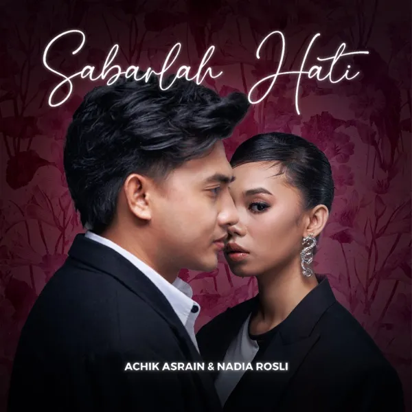 Cover lagu Sabarlah Hati - Achik Asrain