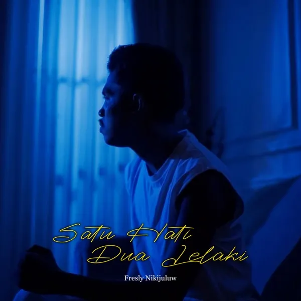 Cover lagu Satu Hati Dua Lelaki - Fresly Nikijuluw