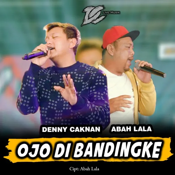Cover lagu Ojo Dibandingke - Denny Caknan