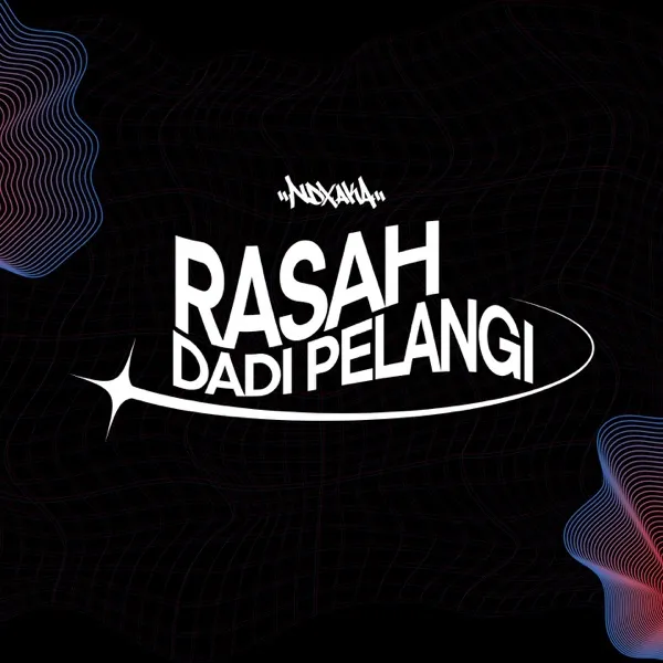 Cover lagu Rasah Dadi Pelangi - NDX A.K.A