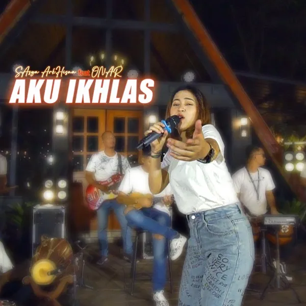 Cover lagu Aku Ikhlas - Sasya Arkhisna