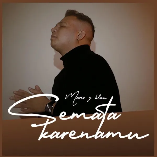 Cover lagu Semata Karenamu - Mario G klau