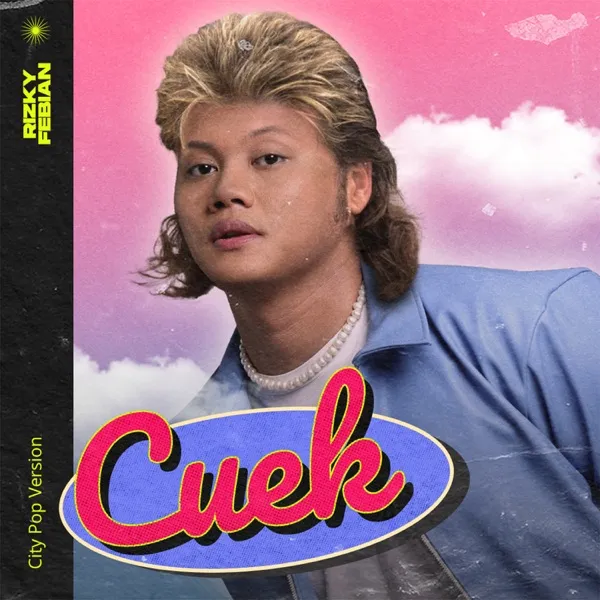 Cover lagu Cuek (City Pop Version) - Rizky Febian
