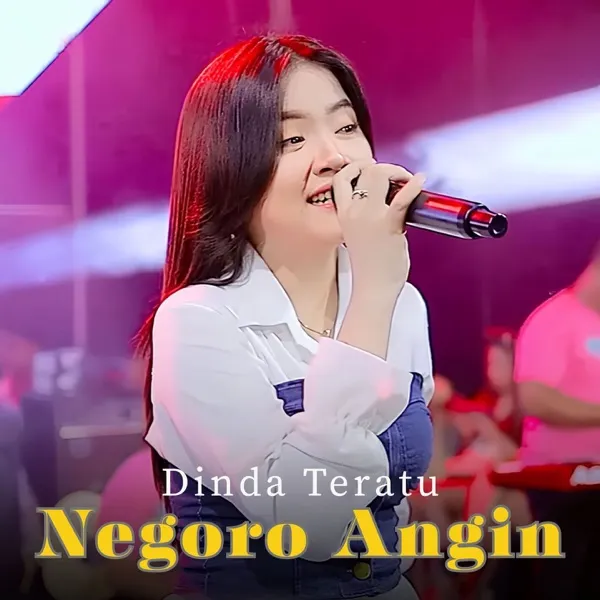 Cover lagu Negoro Angin - Dinda Teratu