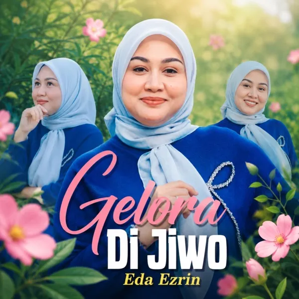 Cover lagu Gelora di jiwo - Eda Ezrin