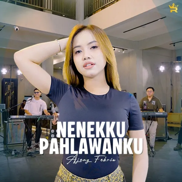 Cover lagu Nenekku Pahlawanku - Ajeng Febria