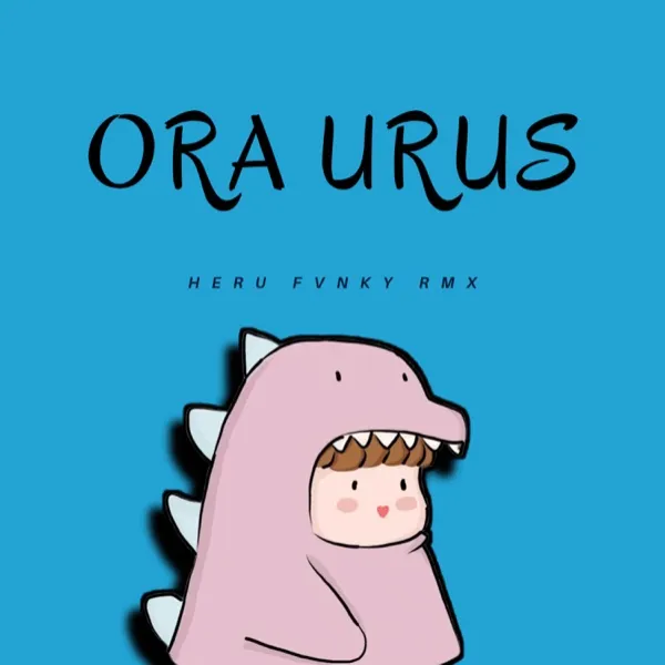 Cover lagu Ora Urus - Heru Fvnky Rmx