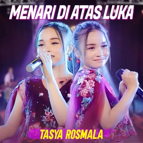 Cover lagu Menari Di Atas Luka - TASYA ROSMALA