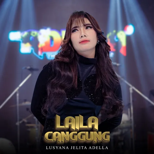 Cover lagu Laila Canggung - Lusyana Jelita