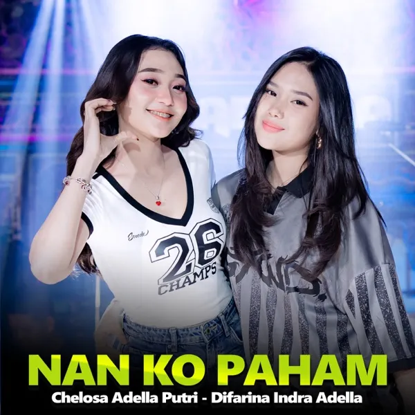 Cover lagu Nan Ko Paham - Chelosa Adella Putri