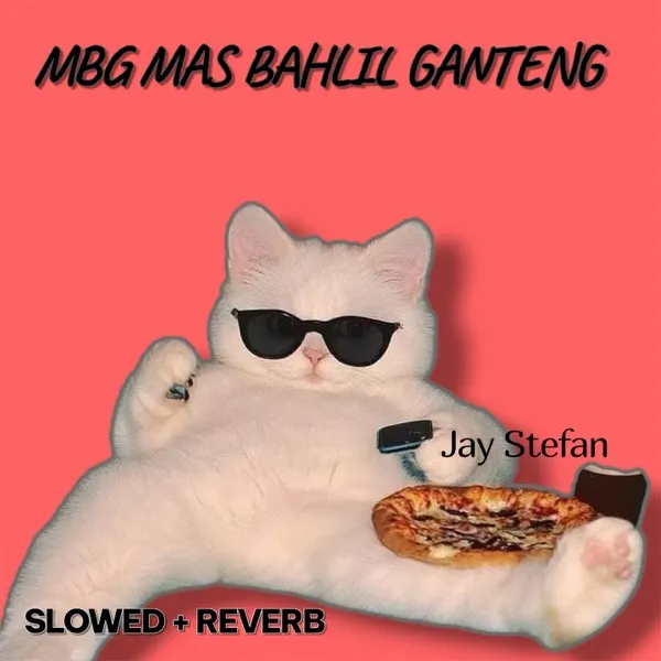 Cover lagu Mbg Mas Bahlil Ganteng (Slowed + Reverb) - Jay Stefan