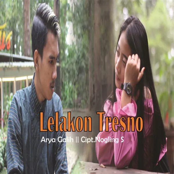 Cover lagu Lelakon Tresno - Arya Galih