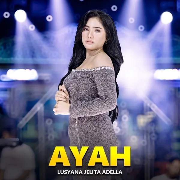 Cover lagu Ayah - Lusyana Jelita Adella
