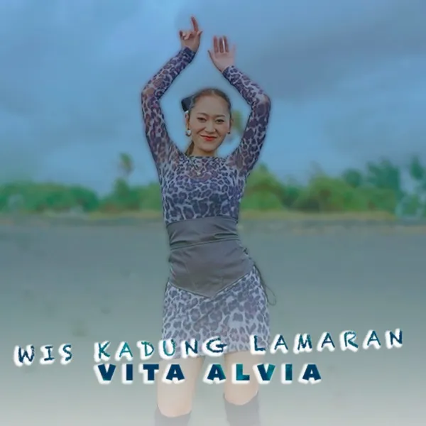 Cover lagu Wis Kadung Lamaran - Vita Alvia