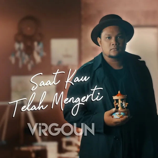 Cover lagu Saat Kau Telah Mengerti - Virgoun
