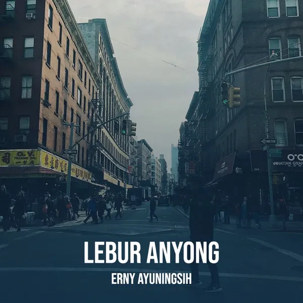 Cover lagu Lebur Anyong - Erny Ayuningsih
