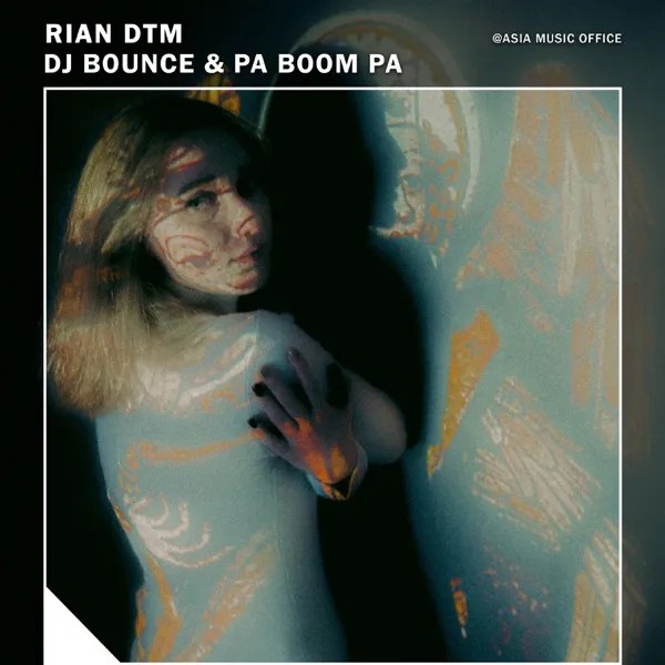 Cover lagu Dj Bounce & Pa Boom Pa - Rian DTM